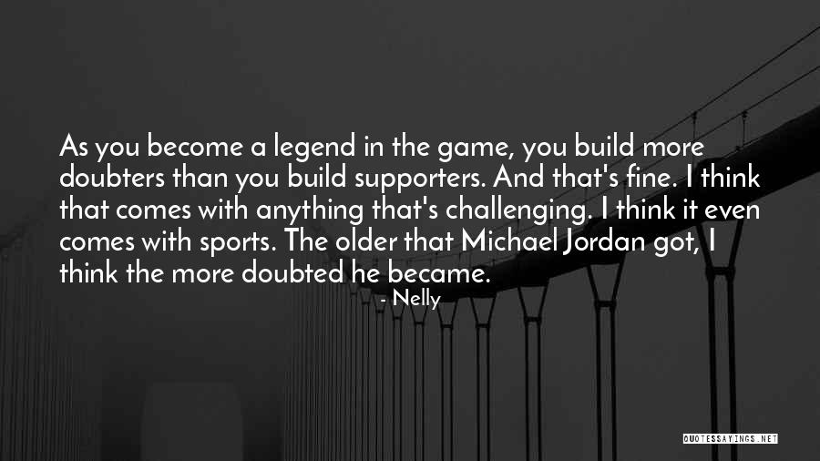 You Think You Got Game Quotes By Nelly You Think You Got Game Quotes By Nelly