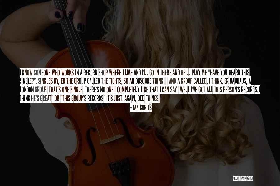 You Think You Know Me So Well Quotes By Ian Curtis You Think You Know Me So Well Quotes By Ian Curtis