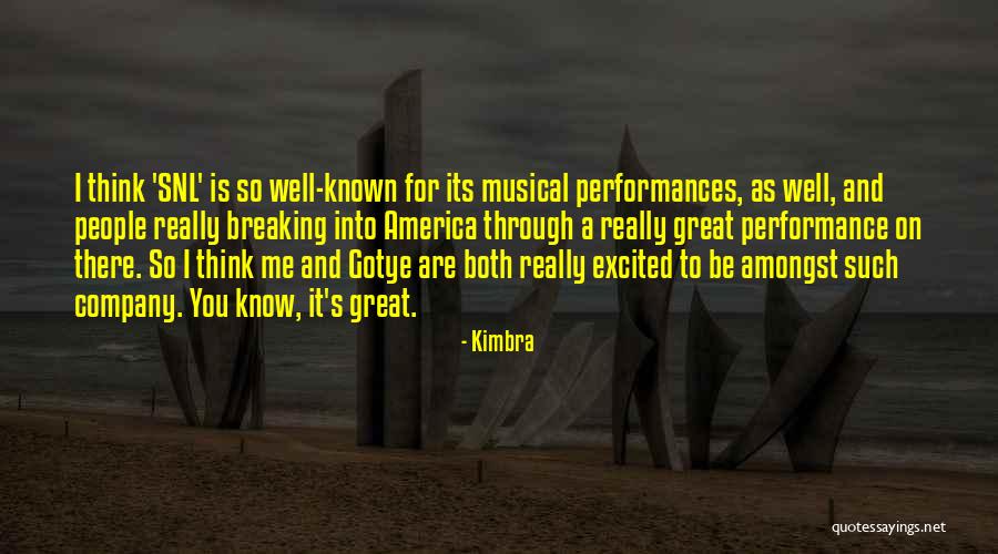 You Think You Know Me So Well Quotes By Kimbra You Think You Know Me So Well Quotes By Kimbra