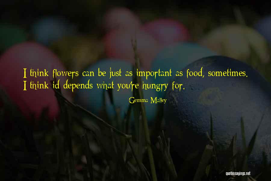 You Think You're Important Quotes By Gemma Malley You Think You're Important Quotes By Gemma Malley