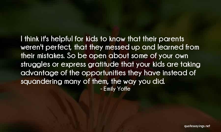 You Think You're So Perfect Quotes By Emily Yoffe You Think You're So Perfect Quotes By Emily Yoffe