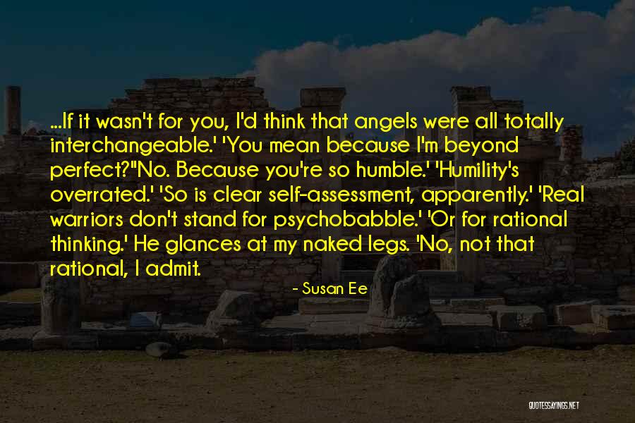 You Think You're So Perfect Quotes By Susan Ee You Think You're So Perfect Quotes By Susan Ee