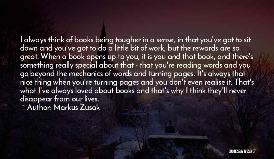 You Think You're Something Special Quotes By Markus Zusak