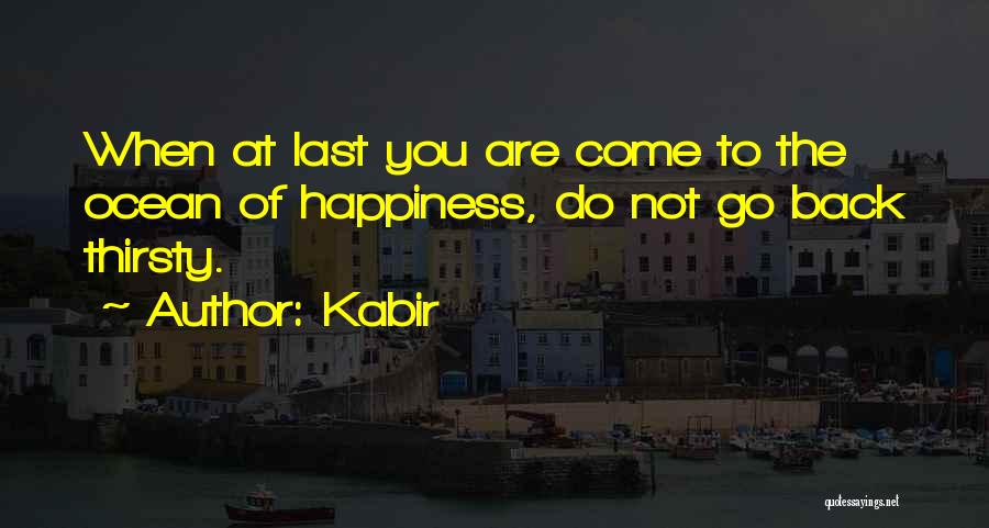 You Thirsty Quotes By Kabir