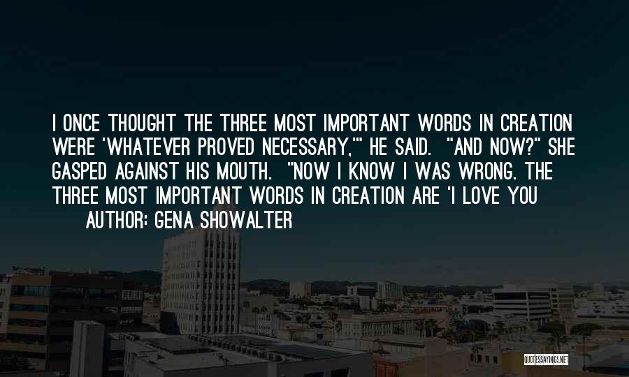 You Thought Wrong Quotes By Gena Showalter