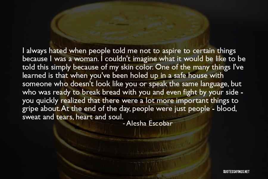 You Told Me I Couldn't Quotes By Alesha Escobar You Told Me I Couldn't Quotes By Alesha Escobar