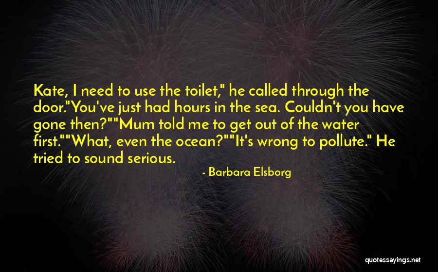 You Told Me I Couldn't Quotes By Barbara Elsborg You Told Me I Couldn't Quotes By Barbara Elsborg