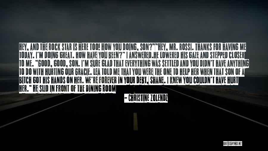 You Told Me I Couldn't Quotes By Christine Zolendz You Told Me I Couldn't Quotes By Christine Zolendz