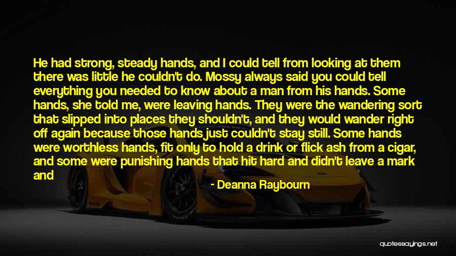 You Told Me I Couldn't Quotes By Deanna Raybourn You Told Me I Couldn't Quotes By Deanna Raybourn