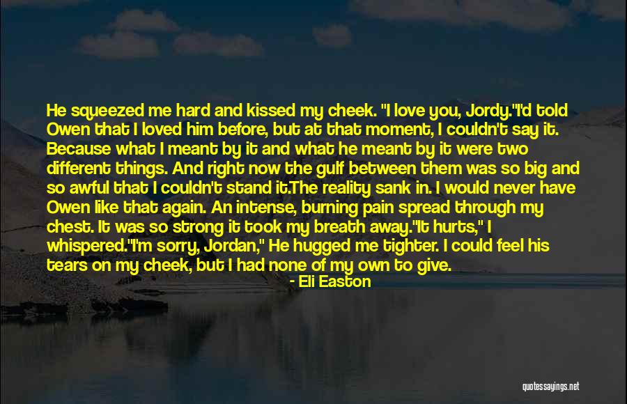 You Told Me I Couldn't Quotes By Eli Easton You Told Me I Couldn't Quotes By Eli Easton