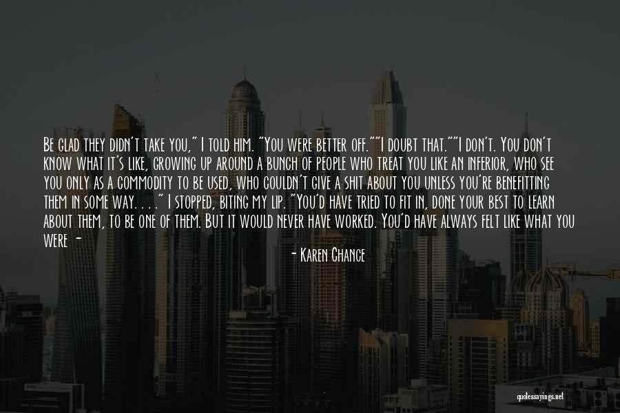 You Told Me I Couldn't Quotes By Karen Chance You Told Me I Couldn't Quotes By Karen Chance