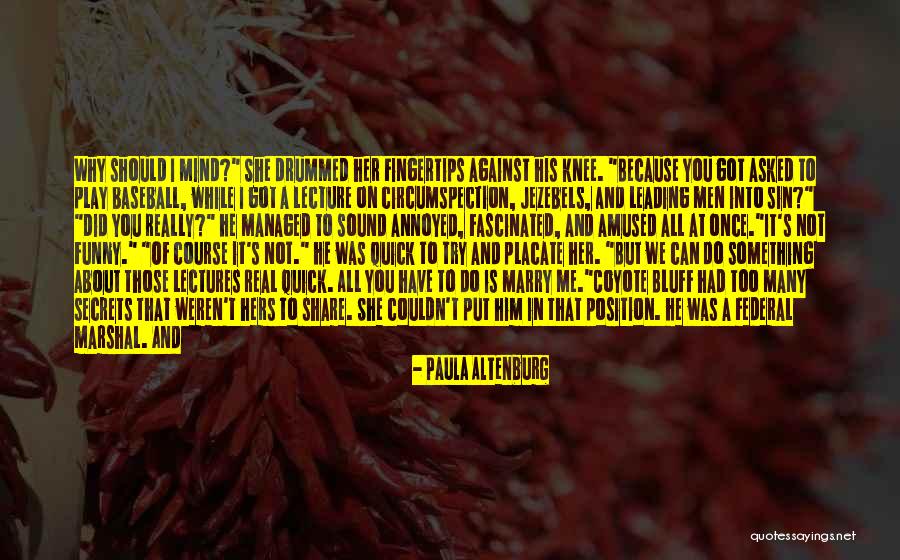 You Told Me I Couldn't Quotes By Paula Altenburg You Told Me I Couldn't Quotes By Paula Altenburg