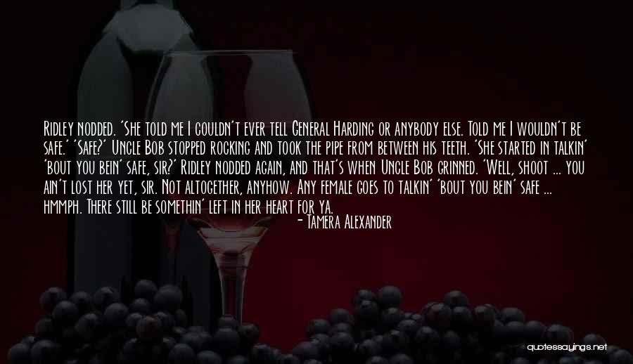 You Told Me I Couldn't Quotes By Tamera Alexander You Told Me I Couldn't Quotes By Tamera Alexander