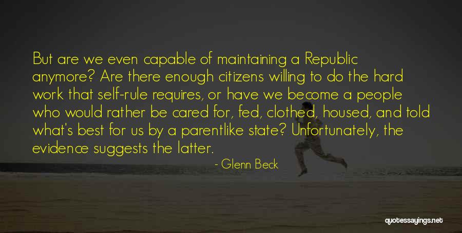 You Told Me You Cared Quotes By Glenn Beck