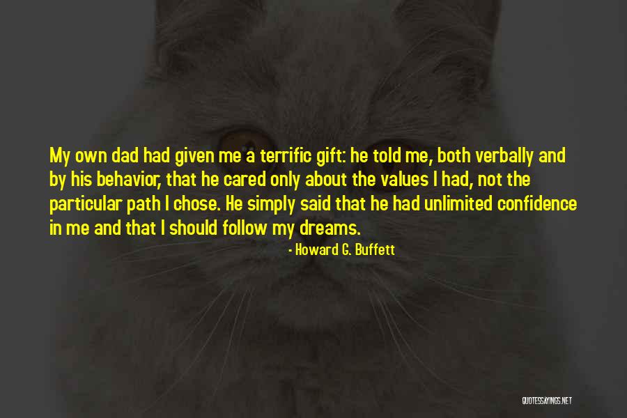 You Told Me You Cared Quotes By Howard G. Buffett You Told Me You Cared Quotes By Howard G. Buffett