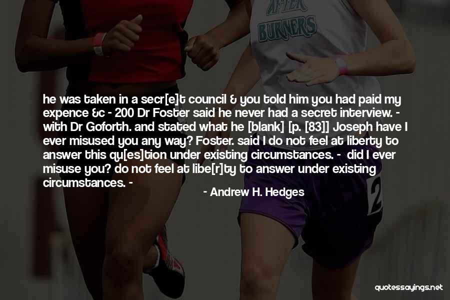 You Told My Secret Quotes By Andrew H. Hedges