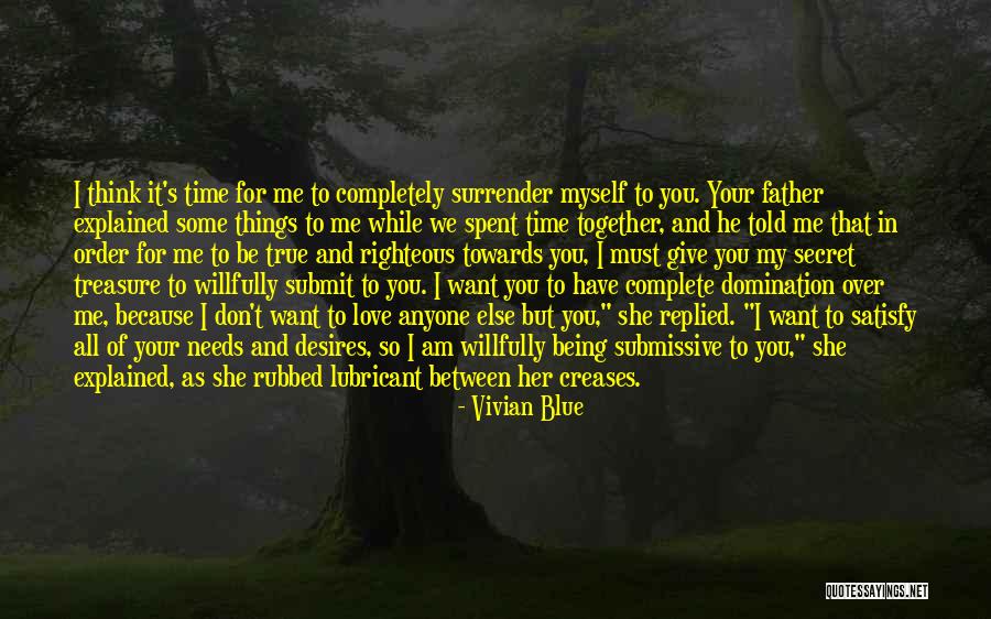 You Told My Secret Quotes By Vivian Blue You Told My Secret Quotes By Vivian Blue