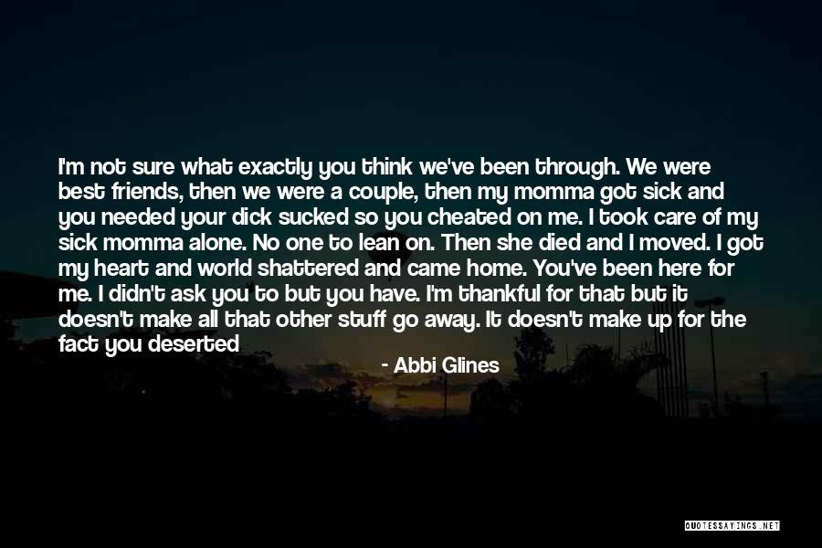 You Took My Heart Quotes By Abbi Glines You Took My Heart Quotes By Abbi Glines