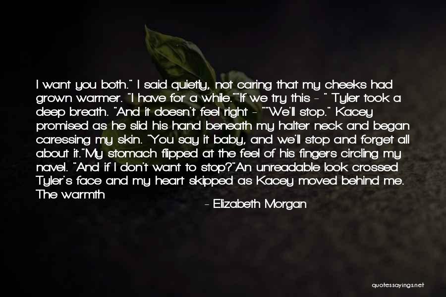 You Took My Heart Quotes By Elizabeth Morgan You Took My Heart Quotes By Elizabeth Morgan