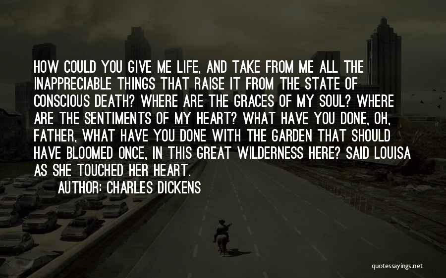 You Touched My Heart Quotes By Charles Dickens