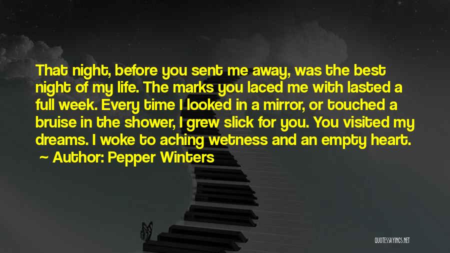 You Touched My Heart Quotes By Pepper Winters