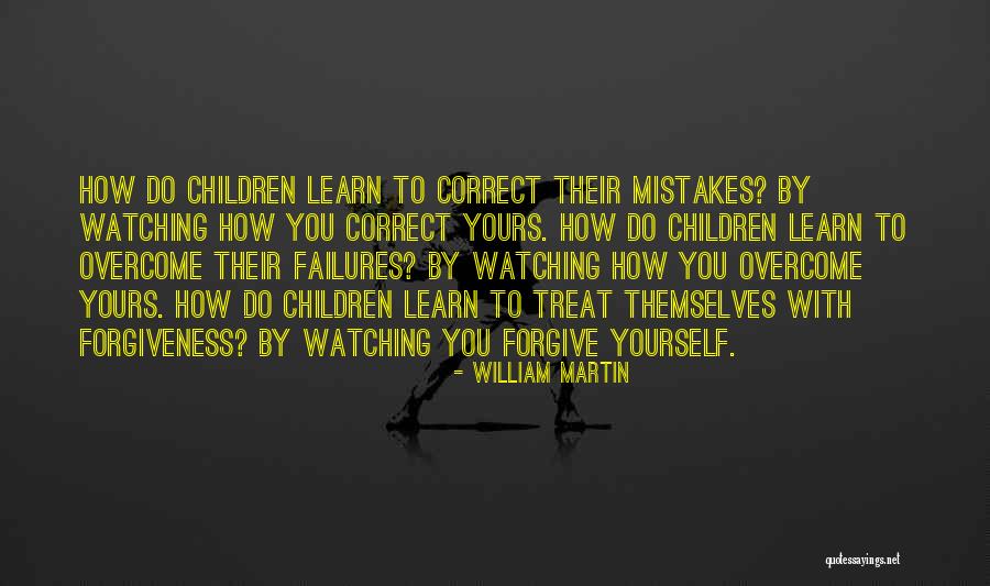 You Treat Quotes By William Martin You Treat Quotes By William Martin