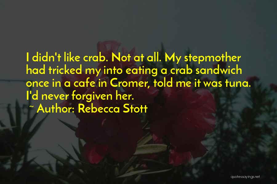 You Tricked Me Quotes By Rebecca Stott