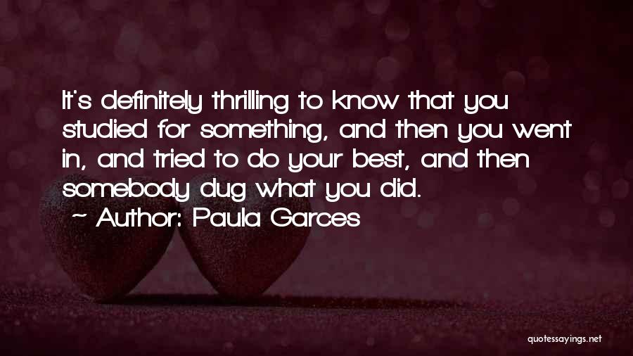 You Tried Your Best Quotes By Paula Garces
