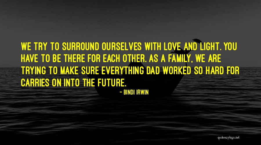 You Trying So Hard Quotes By Bindi Irwin You Trying So Hard Quotes By Bindi Irwin
