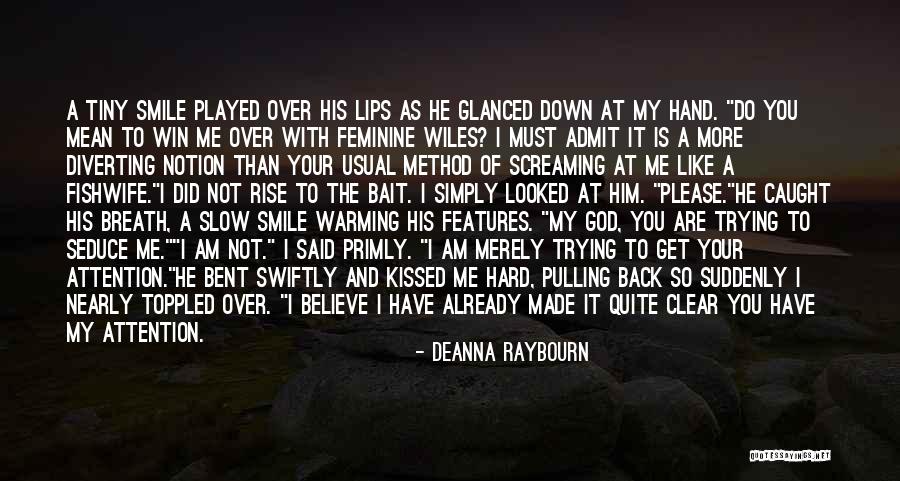 You Trying So Hard Quotes By Deanna Raybourn You Trying So Hard Quotes By Deanna Raybourn