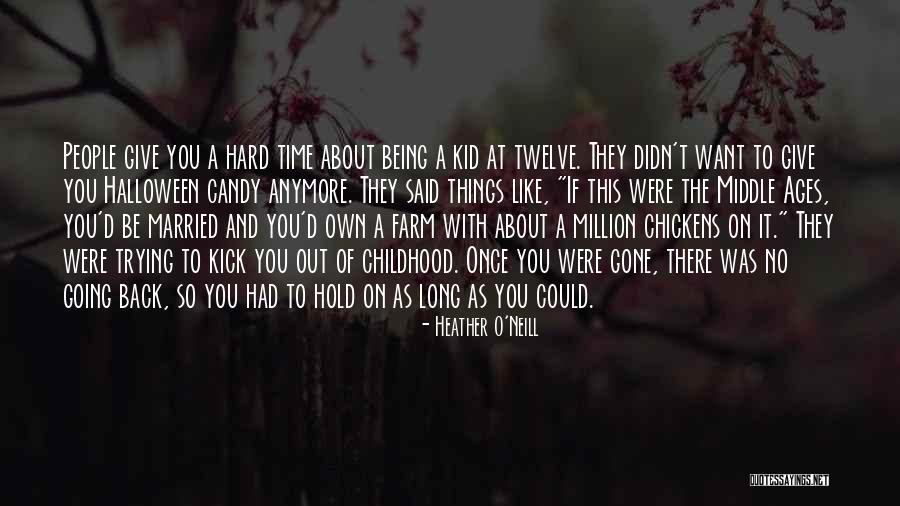 You Trying So Hard Quotes By Heather O'Neill You Trying So Hard Quotes By Heather O'Neill