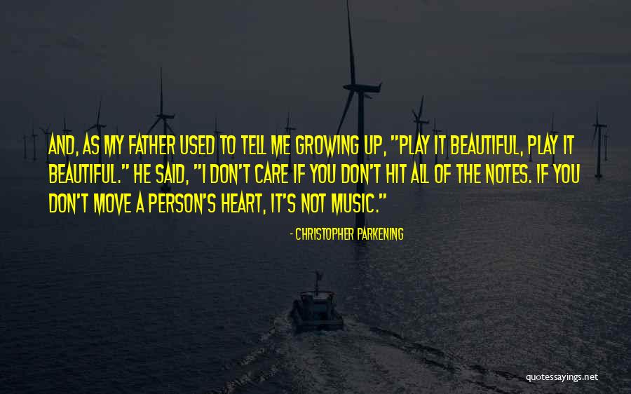 You Used To Care Quotes By Christopher Parkening You Used To Care Quotes By Christopher Parkening