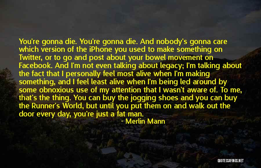 You Used To Care Quotes By Merlin Mann You Used To Care Quotes By Merlin Mann
