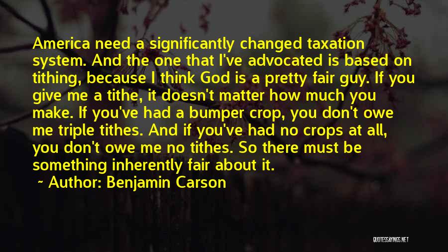 You Ve Changed So Much Quotes By Benjamin Carson