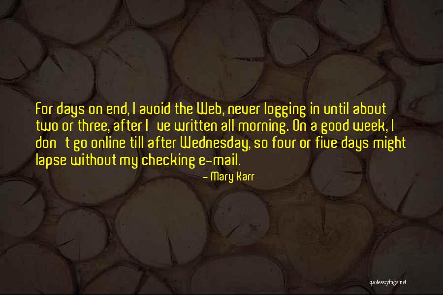 You Ve Got Mail Quotes By Mary Karr You Ve Got Mail Quotes By Mary Karr