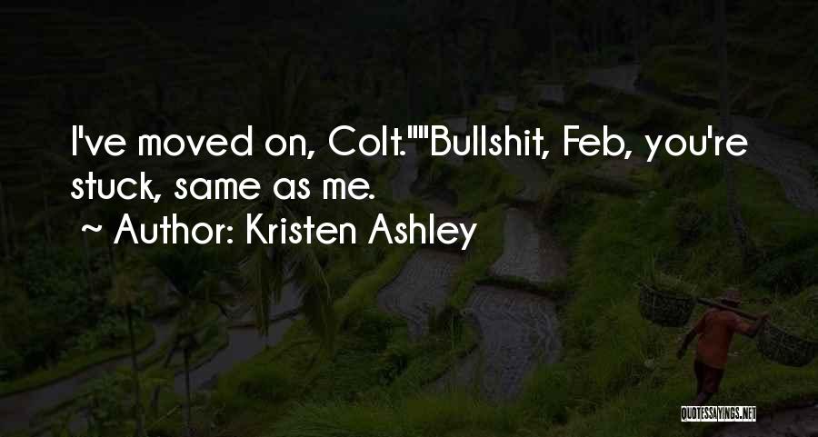 You Ve Moved On Quotes By Kristen Ashley