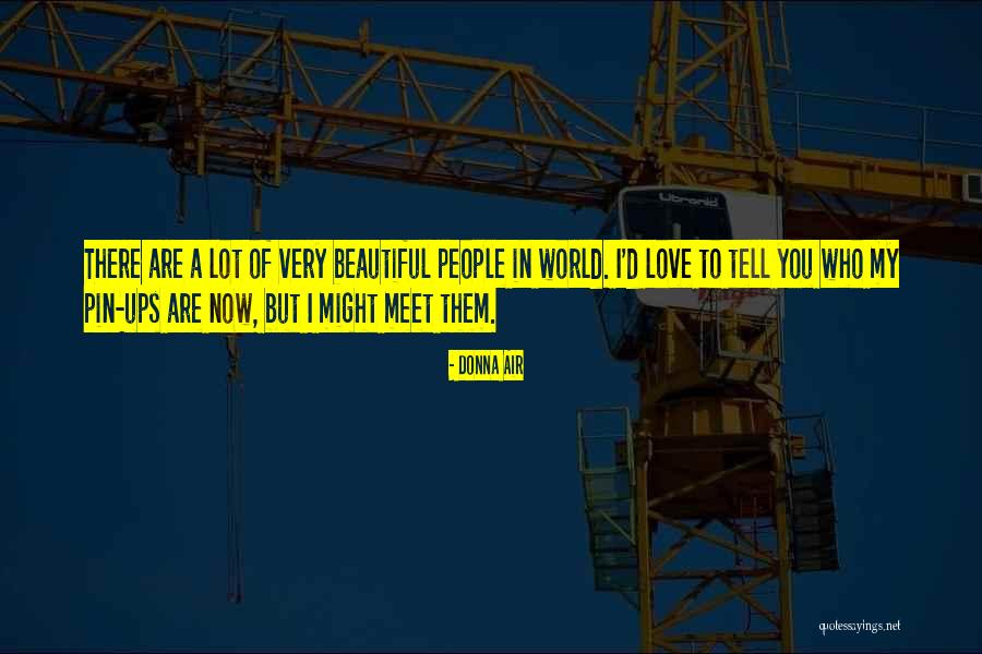 You Very Beautiful Quotes By Donna Air You Very Beautiful Quotes By Donna Air