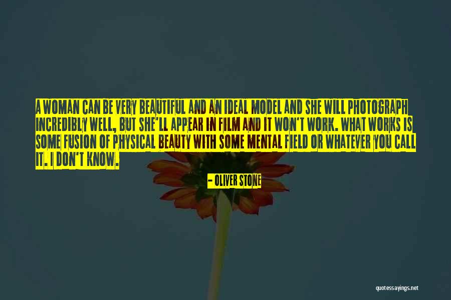 You Very Beautiful Quotes By Oliver Stone You Very Beautiful Quotes By Oliver Stone