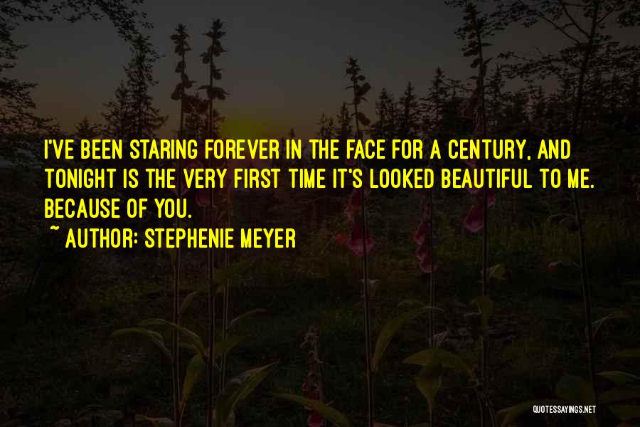 You Very Beautiful Quotes By Stephenie Meyer