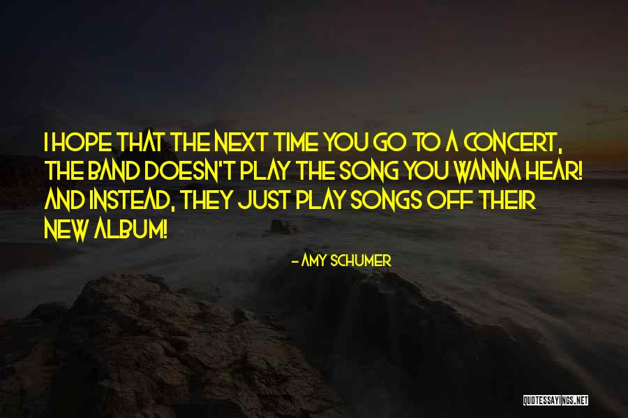You Wanna Play Quotes By Amy Schumer You Wanna Play Quotes By Amy Schumer