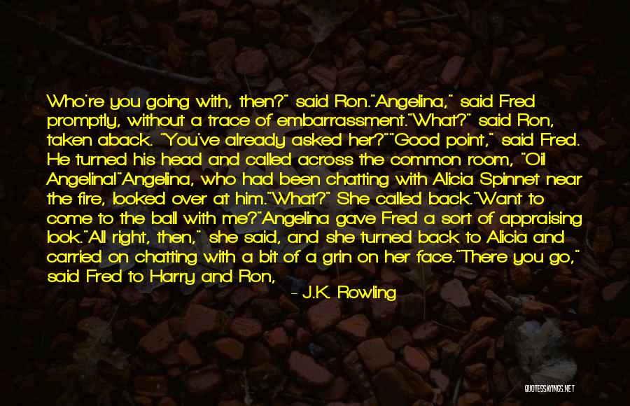 You Want A Piece Of Me Quotes By J.K. Rowling