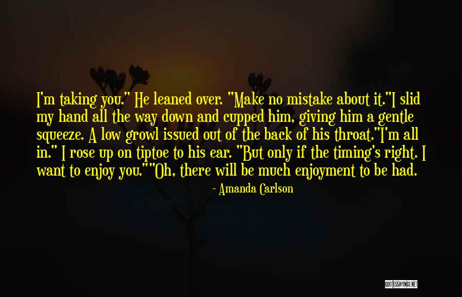You Want Him Back Quotes By Amanda Carlson You Want Him Back Quotes By Amanda Carlson