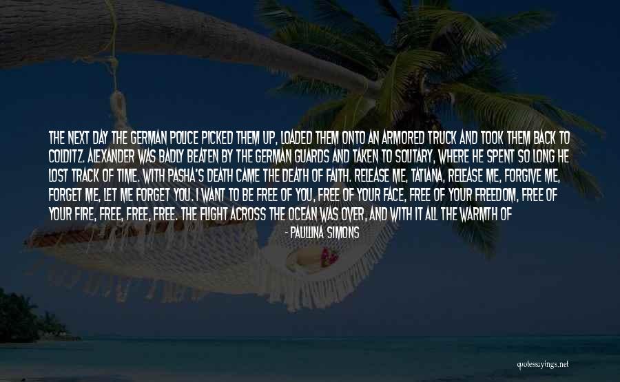 You Want Him Back Quotes By Paullina Simons You Want Him Back Quotes By Paullina Simons