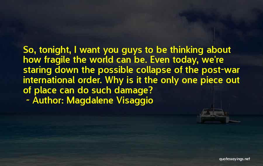 You Want War Quotes By Magdalene Visaggio
