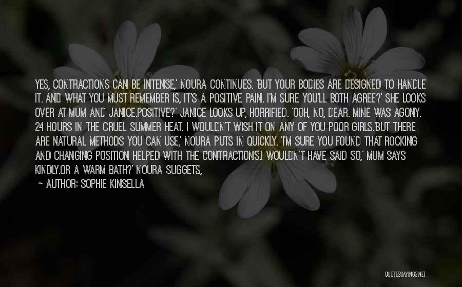 You Wanting Someone That Doesn't Want You Quotes By Sophie Kinsella