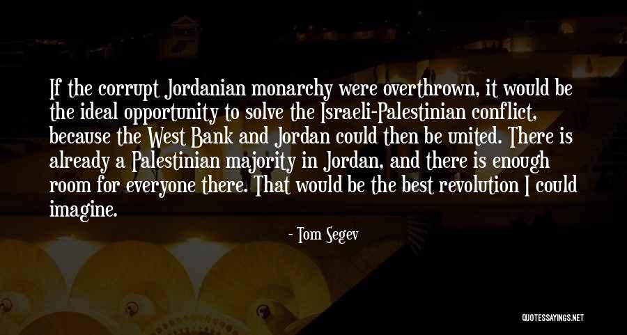 You Were Already Corrupt Quotes By Tom Segev You Were Already Corrupt Quotes By Tom Segev