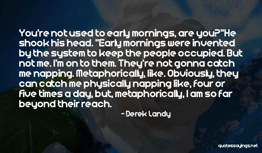 You Were Awesome Quotes By Derek Landy