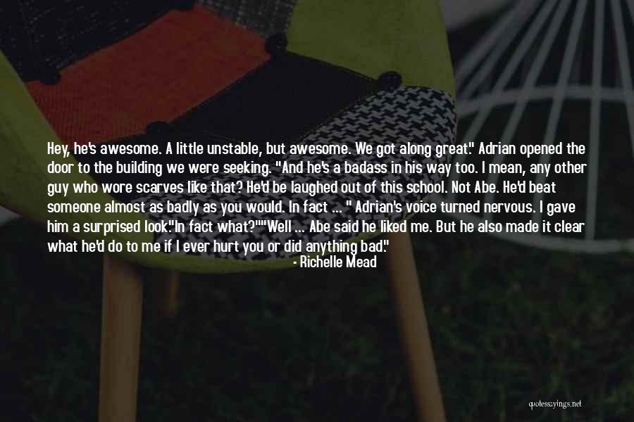 You Were Awesome Quotes By Richelle Mead