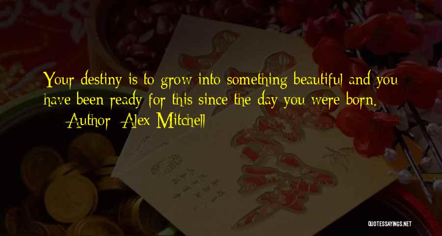 You Were Beautiful Quotes By Alex Mitchell