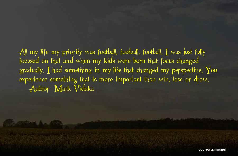 You Were Born To Win Quotes By Mark Viduka